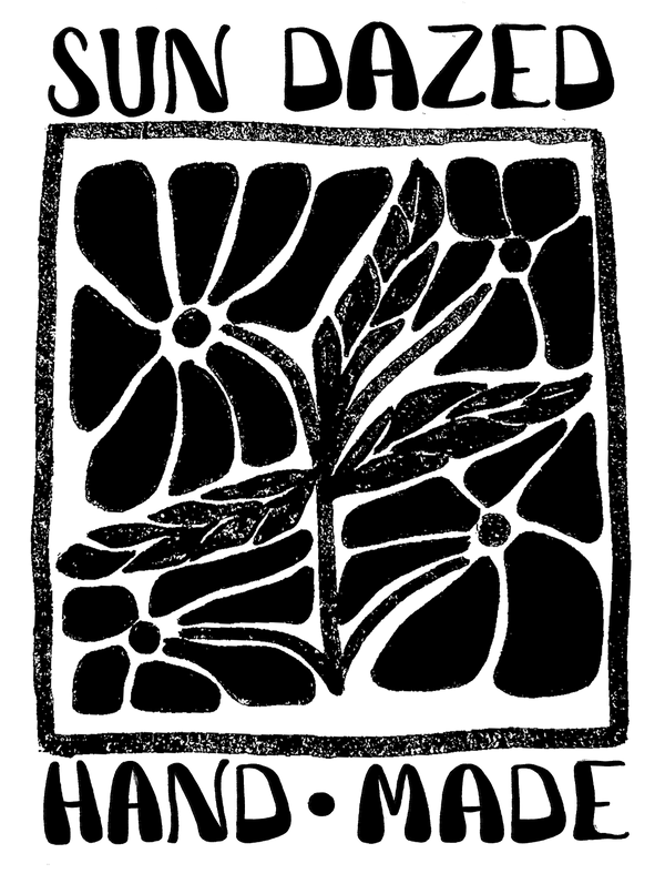 Sun Dazed | Hand Made